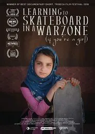 Learning to Skateboard in a Warzone (If You're a Girl) movie poster