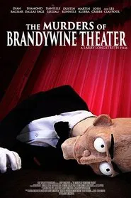 The Murders of Brandywine Theater movie poster