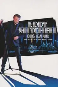 Eddy Mitchell - Big Band movie poster