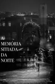 Poster do filme A Memória Sitiada da Noite