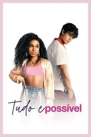 Poster do filme Tudo é Possível