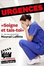 Urgences : Soigne et tais-toi movie poster