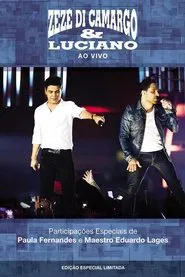 Zezé Di Camargo & Luciano - 20 Anos De Sucesso movie poster
