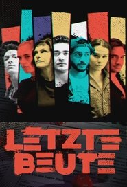 Letzte Beute tv show poster