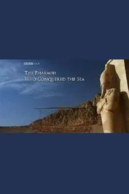 The Pharaoh Who Conquered the Sea tv show poster