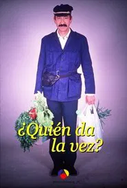 ¿Quién da la vez? tv show poster