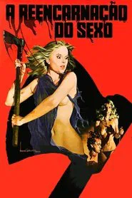 Poster do filme A Reencarnação do Sexo
