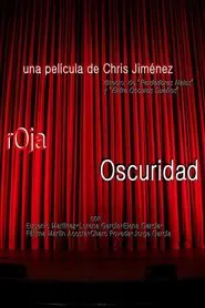 Roja Oscuridad movie poster