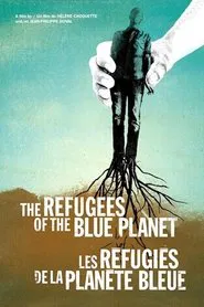 Poster do filme The Refugees of the Blue Planet