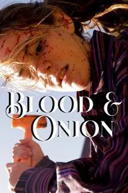 Poster do filme Blood & Onion