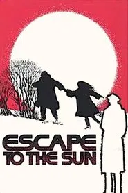 Escape to the Sun movie poster