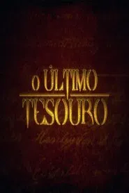 Poster da série O Último Tesouro