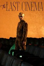 The Last Cinema movie poster