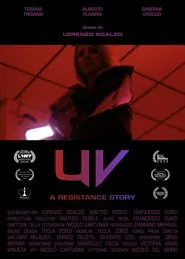 UV - A resistance story movie poster