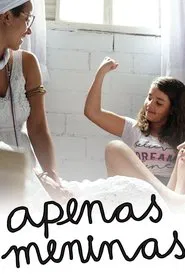 Apenas Meninas movie poster