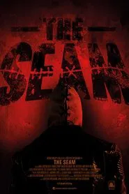 The Seam movie poster