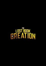 The Lost Book of Creation movie poster
