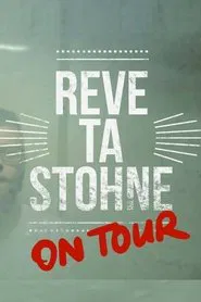 Reve ta Stohne on Tour movie poster