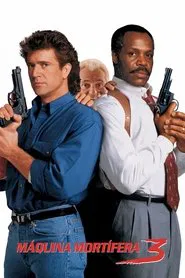 Poster do filme Máquina Mortífera 3