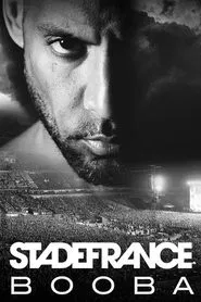 Booba au Stade de France movie poster