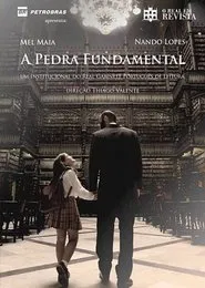 A Pedra Fundamental movie poster
