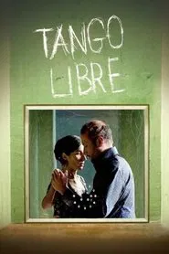 Poster do filme Tango Libre