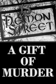 13 Demon Street: A Gift of Murder movie poster