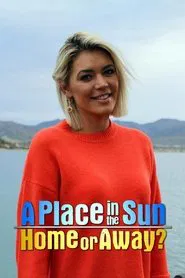 A Place in the Sun: Home or Away tv show poster