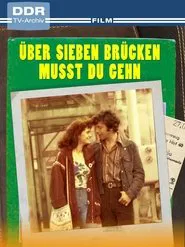 Über sieben Brücken mußt du gehn movie poster