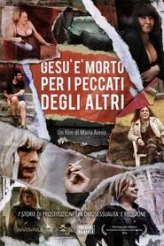 Jesus Died for Somebody's Sins movie poster