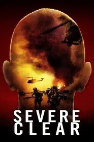 Severe Clear movie poster