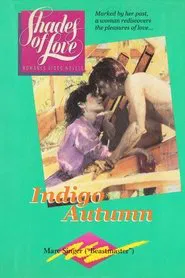 Shades of Love: Indigo Autumn movie poster