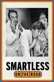 SmartLess: On the Road tv show poster
