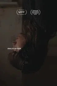 Analog Medium movie poster