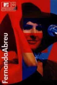 MTV ao Vivo: Fernanda Abreu movie poster