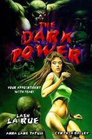 The Dark Power movie poster