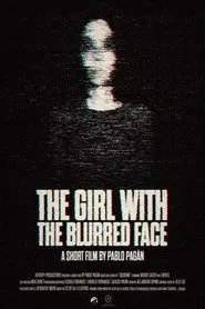 The Girl with the Blurred Face movie poster