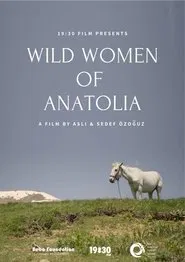 Poster do filme Wild Women of Anatolia