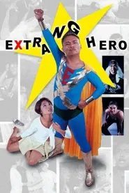 Poster do filme Extranghero