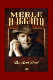 Merle Haggard: The Real Deal movie poster