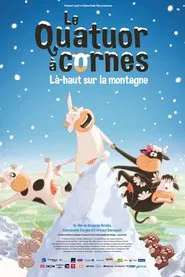 Le Quatuor à cornes : Là-haut sur la montagne movie poster