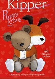 Kipper: Puppy Love movie poster