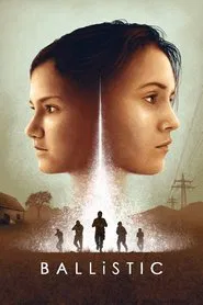 BALLiSTIC movie poster