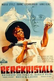 Bergkristall movie poster