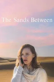 The Sands Between movie poster
