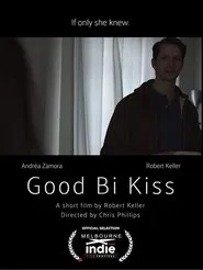 Good Bi Kiss movie poster