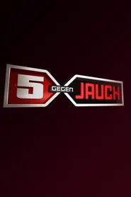 5 gegen Jauch tv show poster