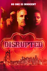 Disrupted movie poster