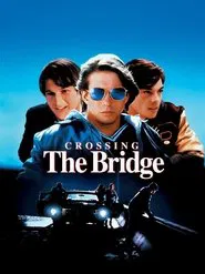 Poster do filme Crossing the Bridge