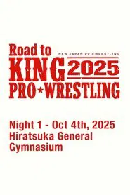 NJPW Road to King of Pro-Wrestling 2025 - Day 1 movie poster